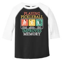 Playing Pickleball Improves Memory Pickleball Toddler Fine Jersey T-Shirt