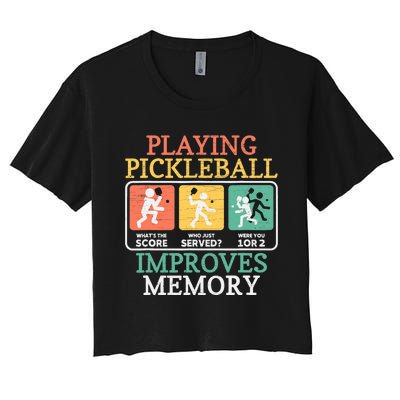 Playing Pickleball Improves Memory Pickleball Women's Crop Top Tee