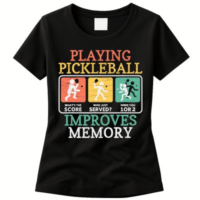 Playing Pickleball Improves Memory Pickleball Womens T-Shirt