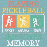 Playing Pickleball Improves Memory Pickleball Sueded Cloud Jersey T-Shirt