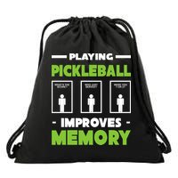 Playing Pickleball Improves Memory Drawstring Bag