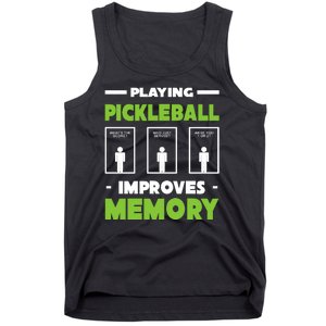 Playing Pickleball Improves Memory Tank Top