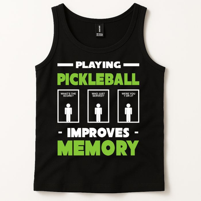 Playing Pickleball Improves Memory Tank Top