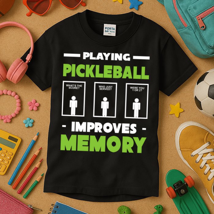 Playing Pickleball Improves Memory Kids T-Shirt