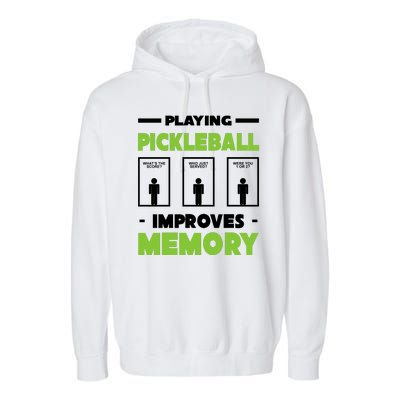 Playing Pickleball Improves Memory Garment-Dyed Fleece Hoodie