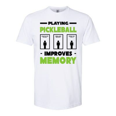 Playing Pickleball Improves Memory Softstyle CVC T-Shirt