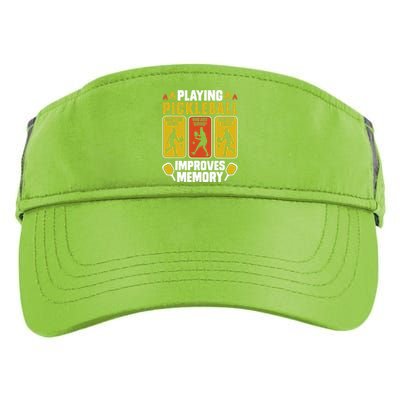 Playing Pickleball Improves Memory Funny Pickleball Player Adult Drive Performance Visor