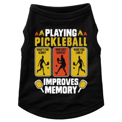 Playing Pickleball Improves Memory Funny Pickleball Player Doggie Tank
