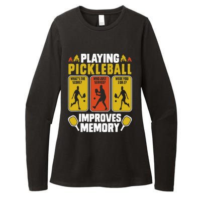 Playing Pickleball Improves Memory Funny Pickleball Player Womens CVC Long Sleeve Shirt