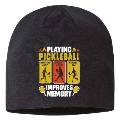Playing Pickleball Improves Memory Funny Pickleball Player Sustainable Beanie