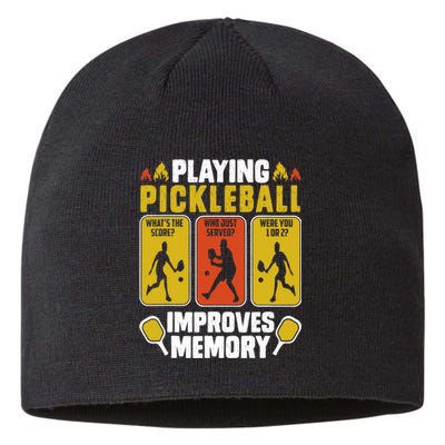 Playing Pickleball Improves Memory Funny Pickleball Player Sustainable Beanie