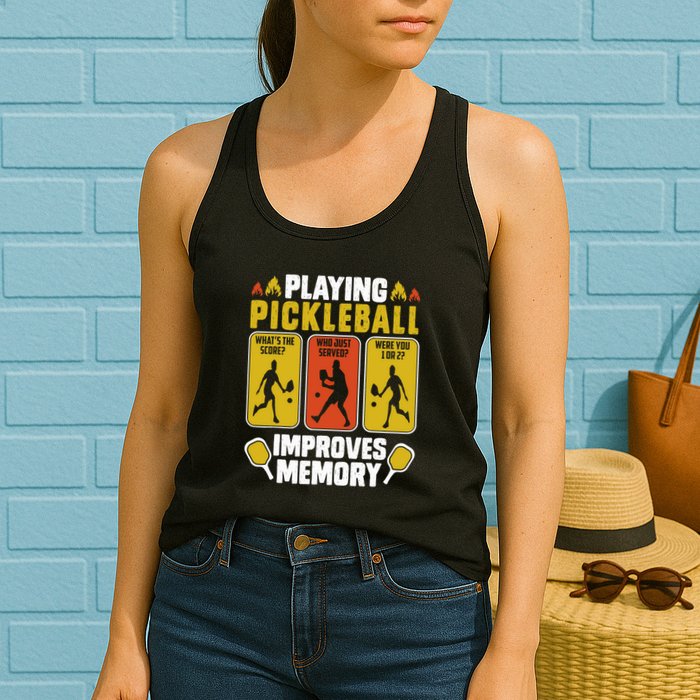 Playing Pickleball Improves Memory Funny Pickleball Player Womens Tank Top