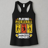 Playing Pickleball Improves Memory Funny Pickleball Player Womens Tank Top