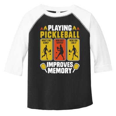 Playing Pickleball Improves Memory Funny Pickleball Player Toddler Fine Jersey T-Shirt