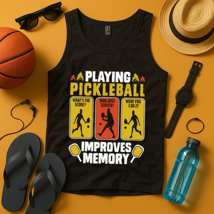 Playing Pickleball Improves Memory Funny Pickleball Player Tank Top