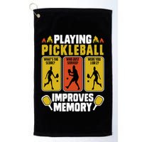 Playing Pickleball Improves Memory Funny Pickleball Player Golf Towel