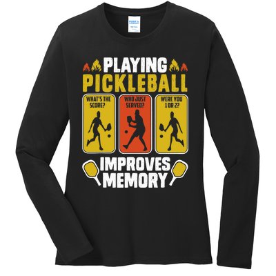 Playing Pickleball Improves Memory Funny Pickleball Player Ladies Long Sleeve Shirt