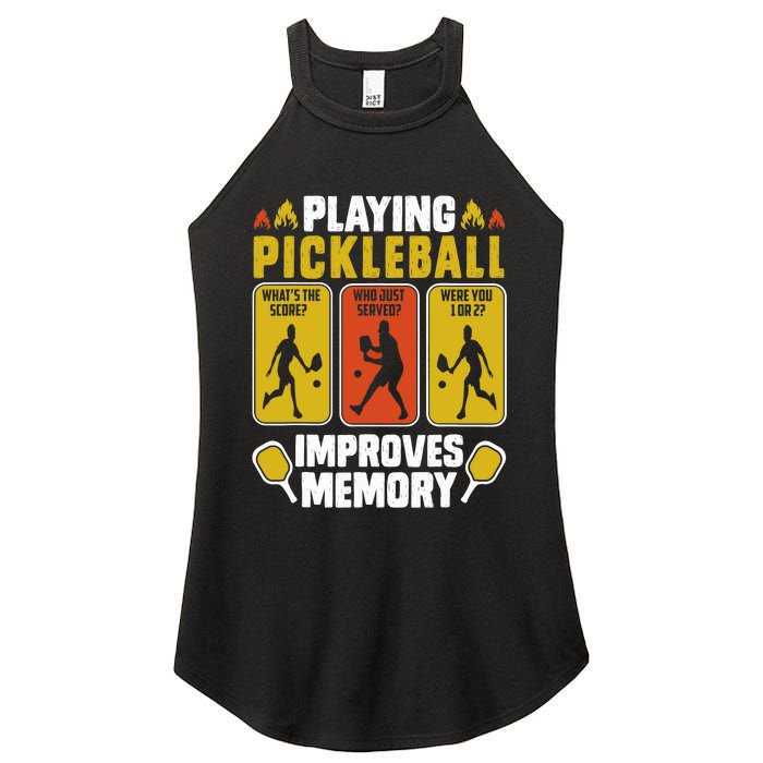 Playing Pickleball Improves Memory Funny Pickleball Player Women's Perfect Tri Rocker Tank