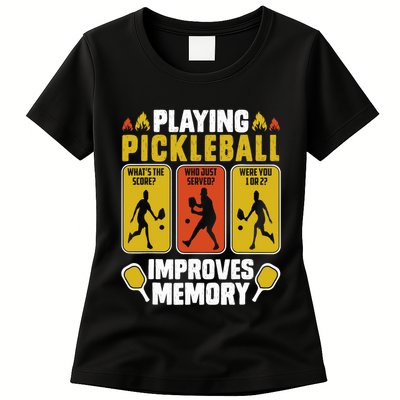 Playing Pickleball Improves Memory Funny Pickleball Player Womens T-Shirt