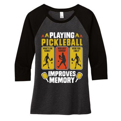 Playing Pickleball Improves Memory Funny Pickleball Player Women's Tri-Blend 3/4-Sleeve Raglan Shirt