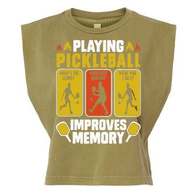 Playing Pickleball Improves Memory Funny Pickleball Player Garment-Dyed Women's Muscle Tee