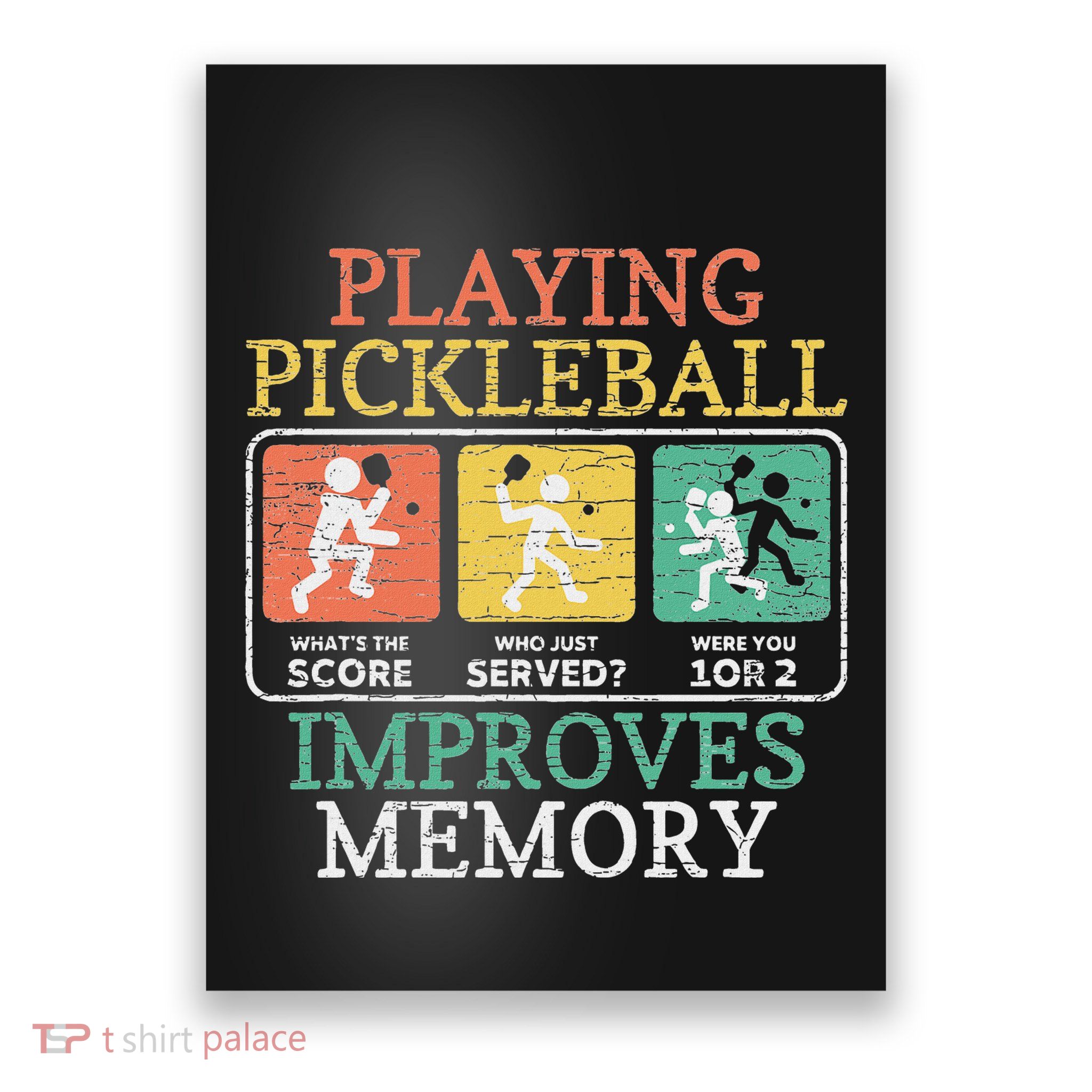 Playing Pickleball Improves Memory Pickleball Poster