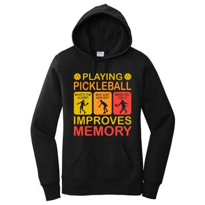 Playing Pickleball Improves Memory Dink Player Women's Pullover Hoodie