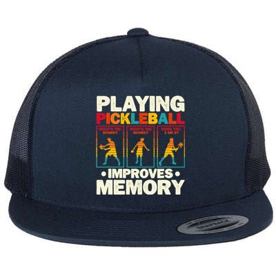 Playing Pickleball Improves Memory Funny Pickleball Player Flat Bill Trucker Hat