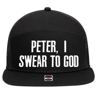 Passover Peter I Swear To God 7 Panel Mesh Trucker Snapback Hat