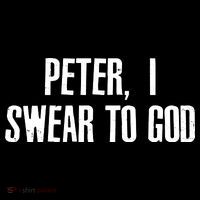 Passover Peter I Swear To God Tall T-Shirt