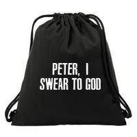 Passover Peter I Swear To God Drawstring Bag