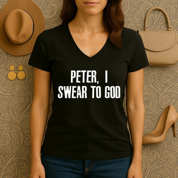 Passover Peter I Swear To God Women's V-Neck T-Shirt