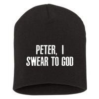 Passover Peter I Swear To God Short Acrylic Beanie