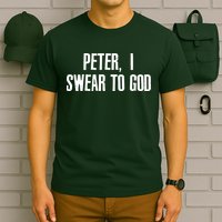 Passover Peter I Swear To God T-Shirt