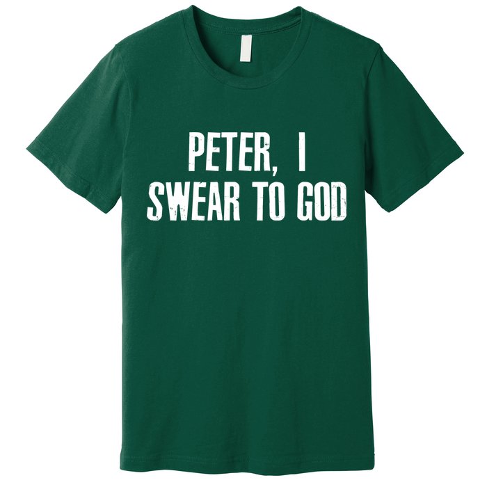 Passover Peter I Swear To God Premium T-Shirt