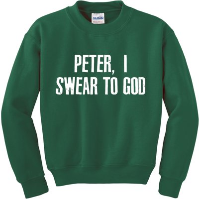Passover Peter I Swear To God Kids Sweatshirt