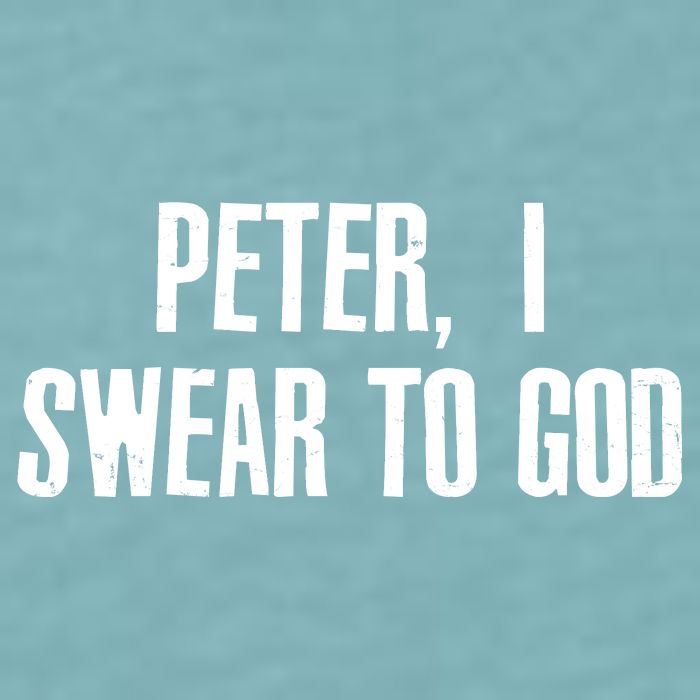 Passover Peter I Swear To God Sueded Cloud Jersey T-Shirt