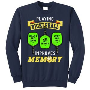 Playing Pickleball Improves Memory Pickleball Retirement Sweatshirt