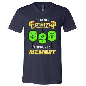 Playing Pickleball Improves Memory Pickleball Retirement V-Neck T-Shirt