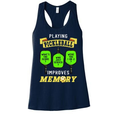 Playing Pickleball Improves Memory Pickleball Retirement Women's Racerback Tank