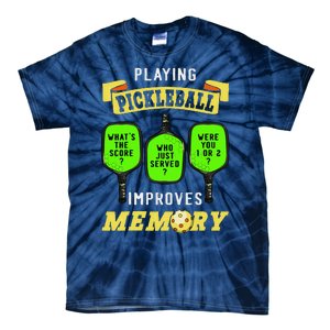 Playing Pickleball Improves Memory Pickleball Retirement Tie-Dye T-Shirt