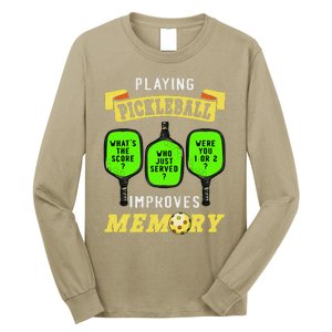 Playing Pickleball Improves Memory Pickleball Retirement Long Sleeve Shirt