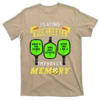 Playing Pickleball Improves Memory Pickleball Retirement T-Shirt