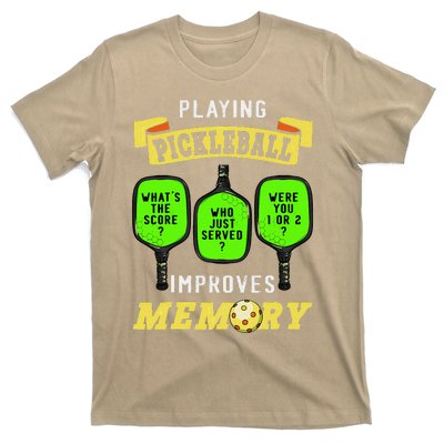 Playing Pickleball Improves Memory Pickleball Retirement T-Shirt