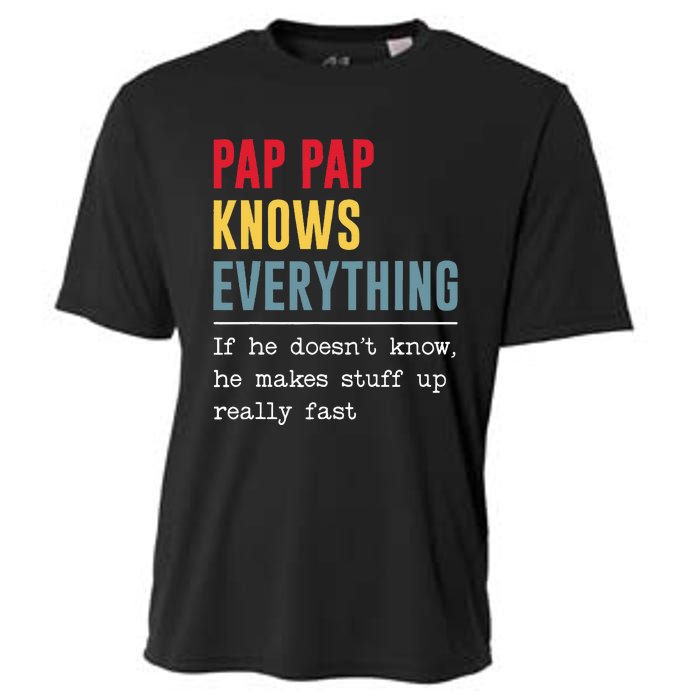 Pap Pap Knows Everything Funny Father's Day Cooling Performance Crew T-Shirt