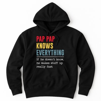 Pap Pap Knows Everything Funny Father's Day Hoodie