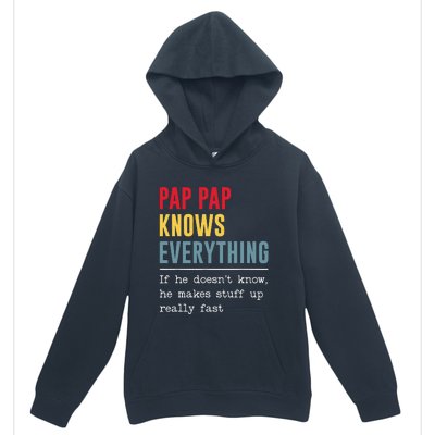 Pap Pap Knows Everything Funny Father's Day Urban Pullover Hoodie