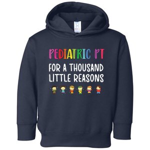 Pediatric PT Kids Pediatric Physical Therapist Toddler Hoodie