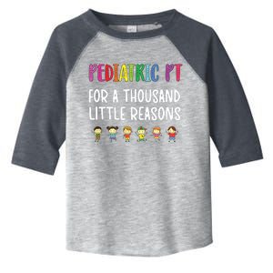 Pediatric PT Kids Pediatric Physical Therapist Toddler Fine Jersey T-Shirt