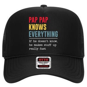 Pap Pap Knows Everything Funny Father's Day High Crown Mesh Back Trucker Hat